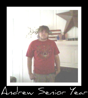 Andrew Senior Year Andrew Senior Year