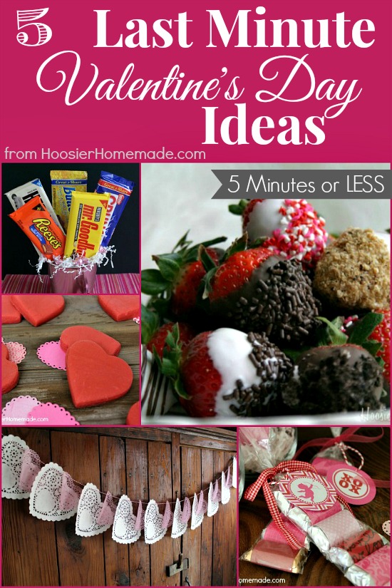 5 Last Minute Valentine's Day Ideas from HoosierHomemade.com