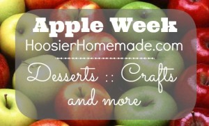 Apple Week on HoosierHomemade.com