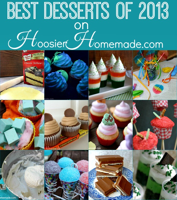 Best Desserts of 2013 from HoosierHomemade.com
