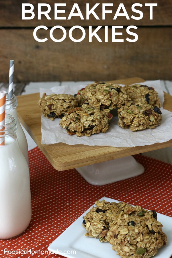 BREAKFAST COOKIES -- Whip up a batch or two and have them ready for the busy mornings! Pack them in lunches, enjoy as an afternoon snack or while you are relaxing in the evening! 