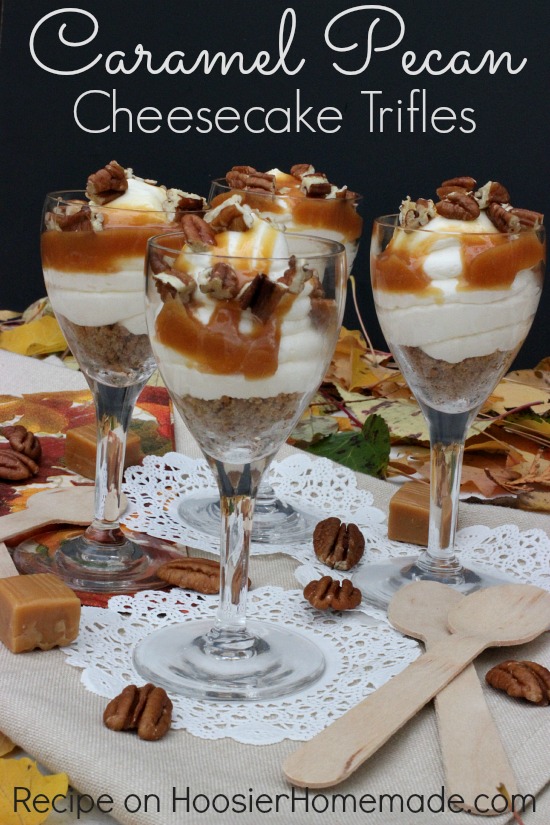 Caramel Pecan Cheesecake Trifles | Recipe on HoosierHomemade.com