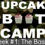 Cupcake Boot Camp.week 1.slider