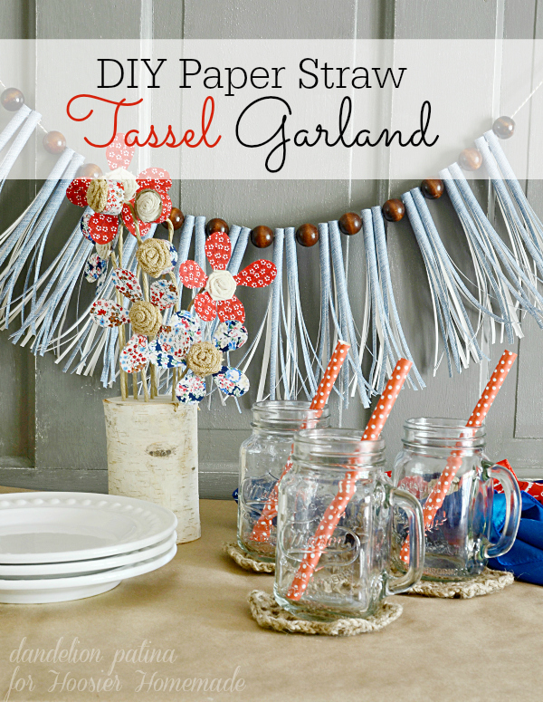 Looking to create a lovely budget friendly Americana display for your guests? Start with this simple paper straw tassel garland from Dandelion Patina for Hoosier Homemade. Step-by-step tutorial so you can create them in a snap!