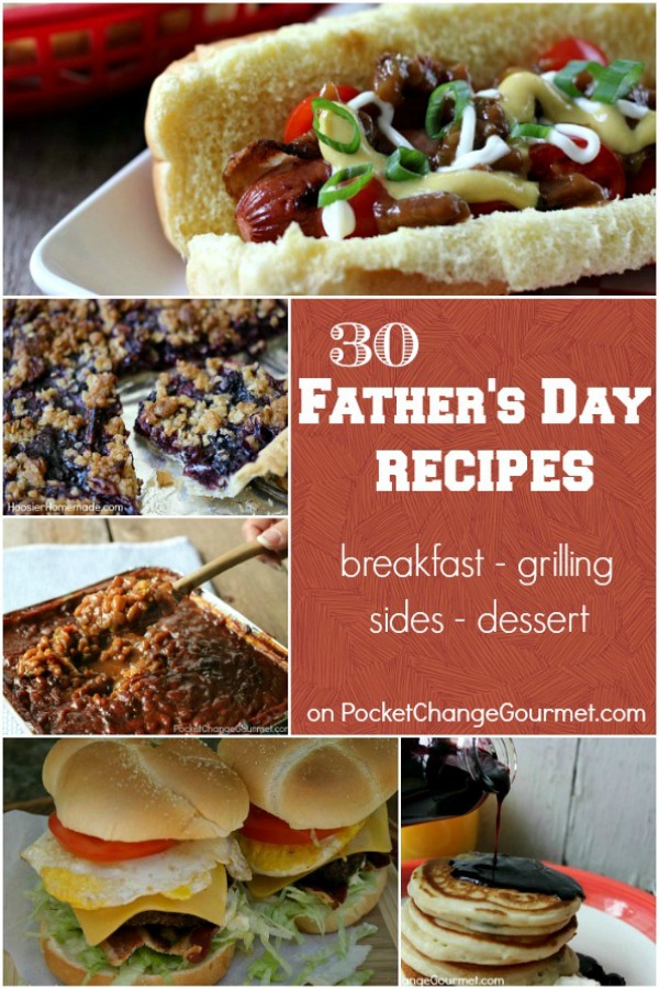 Treat Dad on his special day with one of these Father's Day Recipes! Breakfast, Grilling Recipes, Main Dishes, Side Dishes, Dessert and even Father's Day Gift Ideas! Click on the photo to grab the recipes!