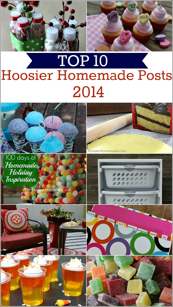 Recipes, Crafts, DIY and more make up the Top 10 Posts from Hoosier Homemade!