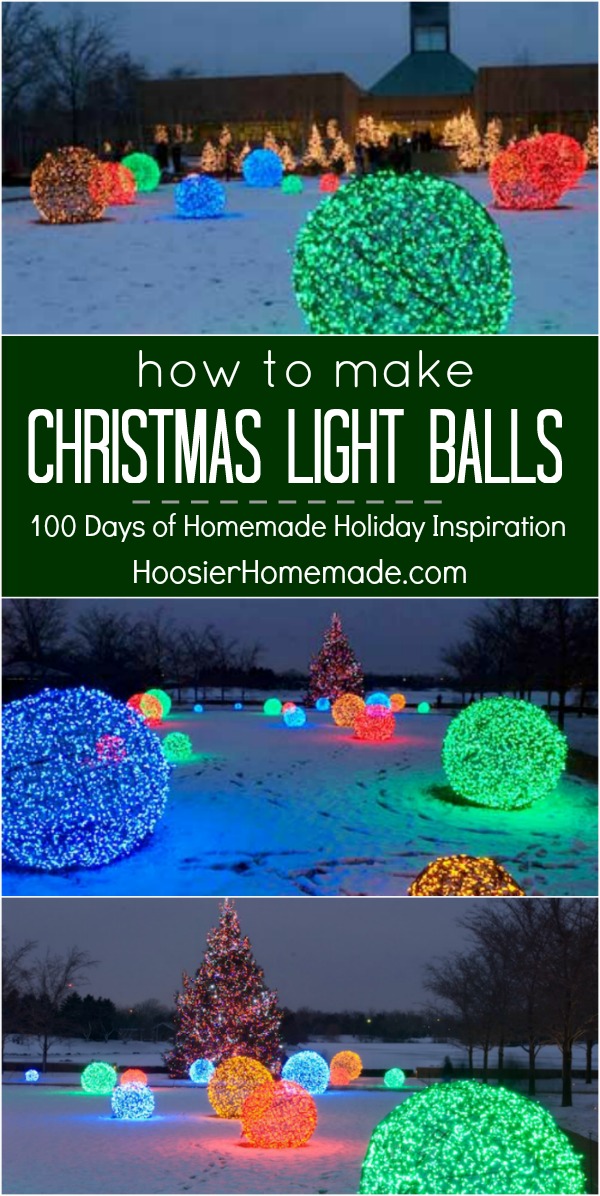 How to Make Christmas Light Balls: Holiday Inspiration