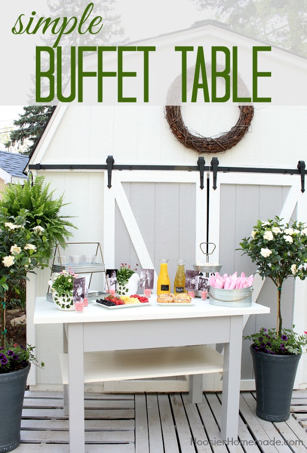 BUFFET TABLE - How to set a simple buffet table
