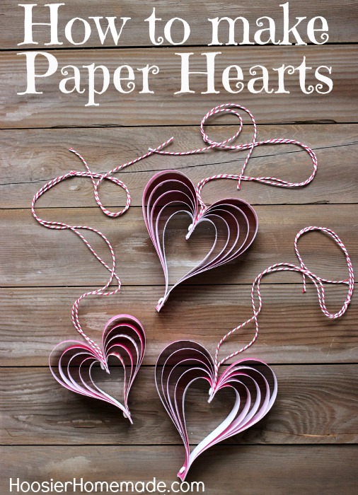 Valentine's Day Craft: How to make Paper Hearts:: Instructions on HoosierHomemade.com