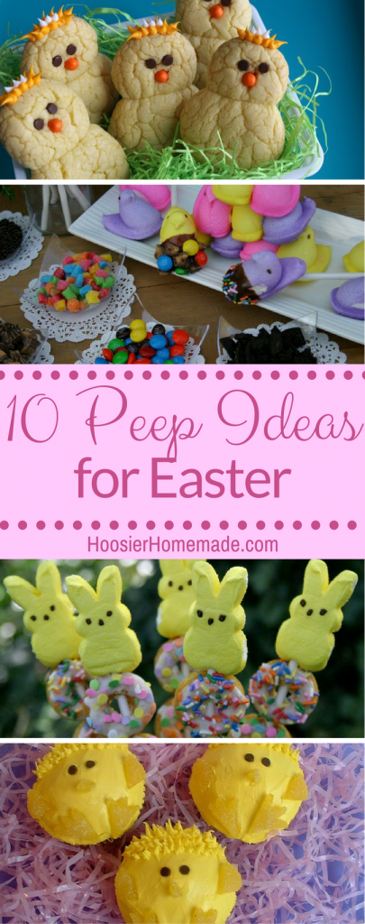 10 Cute Peep Ideas