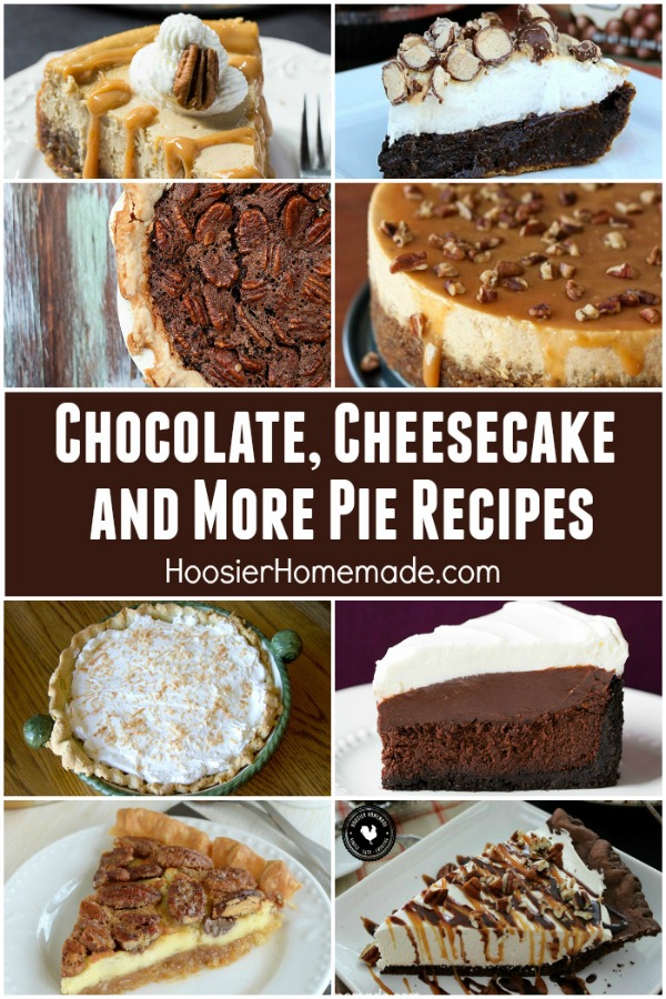 Chocolate Pie Recipes and Cheesecake - perfect for Thanksgiving and the holidays! From Turtle Cheesecake to Mississippi Mud Pie to Coconut Cream! We have you covered!