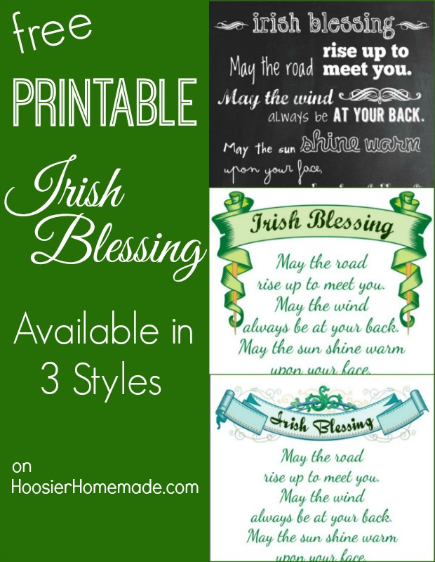 Printable Irish Blessings: Available in 3 Styles | on HoosierHomemade.com