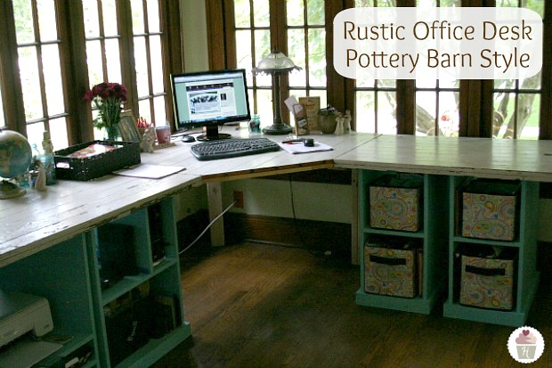 Rustic Office Desk Pottery Barn Style on HoosierHomemade.com