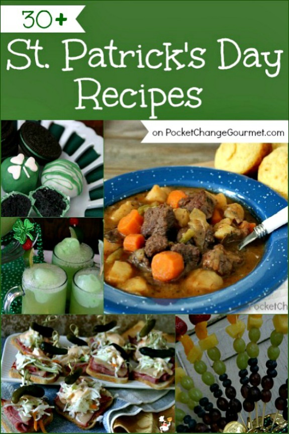 Cook up a fun dinner for St. Patrick's Day! Recipes for Appetizers, Main Dishes, Sides, Drinks and Dessert! Pin to your Recipe Board!