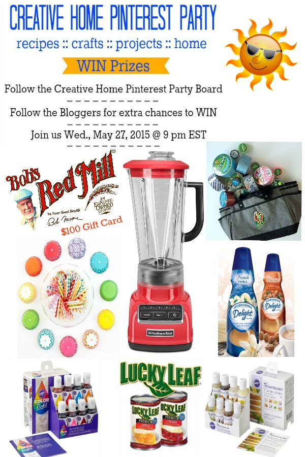 Join us on Wed. May 27th, at 9 p.m EST to celebrate Summer and win prizes too! Prizes from KitchenAid, $100 Gift Card from Bob's Red Mill, Wilton, Duck Tape, Sweets & Treats Boutique, Lucky Leaf, and International Delight. Follow the Creative Home Pinterest Party Board!