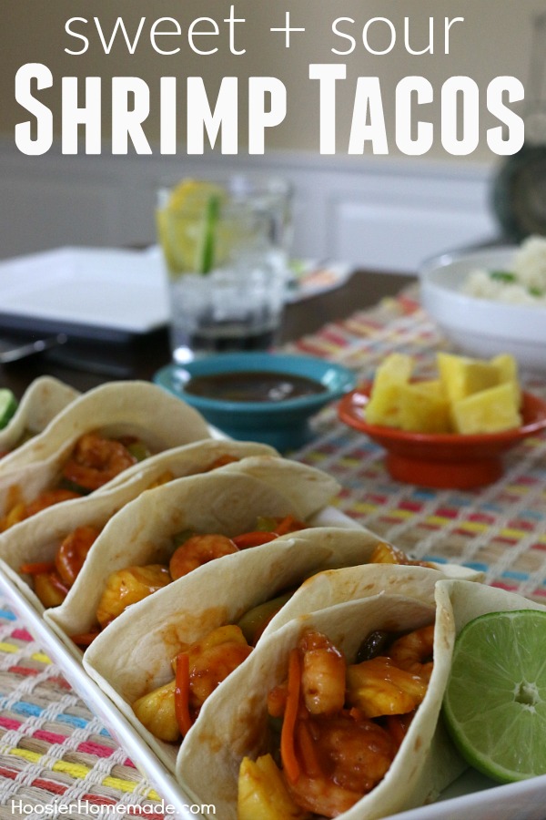 SWEET AND SOUR SHRIMP TACOS -- Dinner is FAST with these shrimp tacos! On the table in under 30 minutes! And the kids will love them too! 