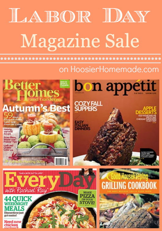 Labor Day Magazine Sale :: HoosierHomemade.com