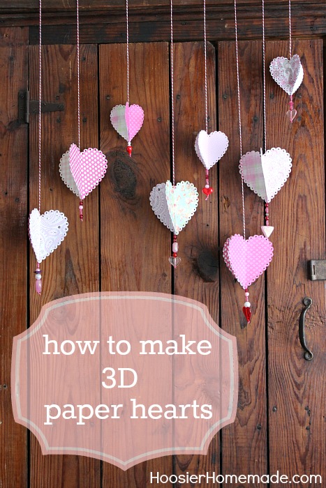  How to make  3D  Paper Hearts  Hoosier Homemade