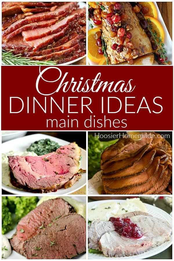 Christmas Dinner Ideas - Hoosier Homemade