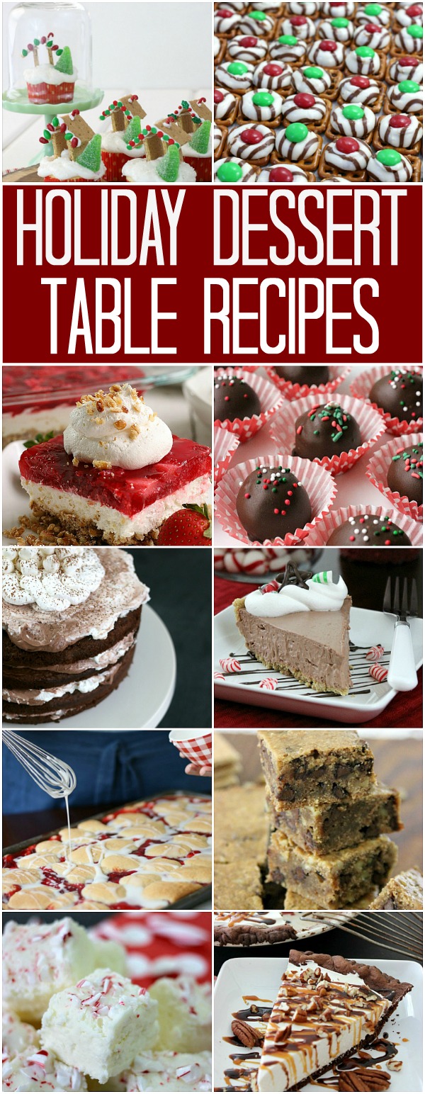 HOLIDAY DESSERT TABLE RECIPES