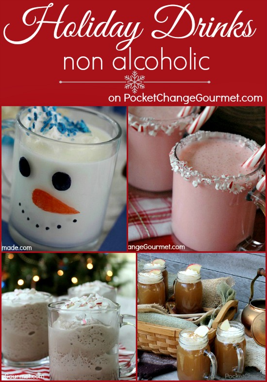 Non Alcoholic Holiday Drinks | Recipes on PocketChangeGourmet.com