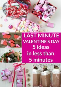 Last Minute Ideas for Valentine's Day: 5 minutes or less - Hoosier Homemade