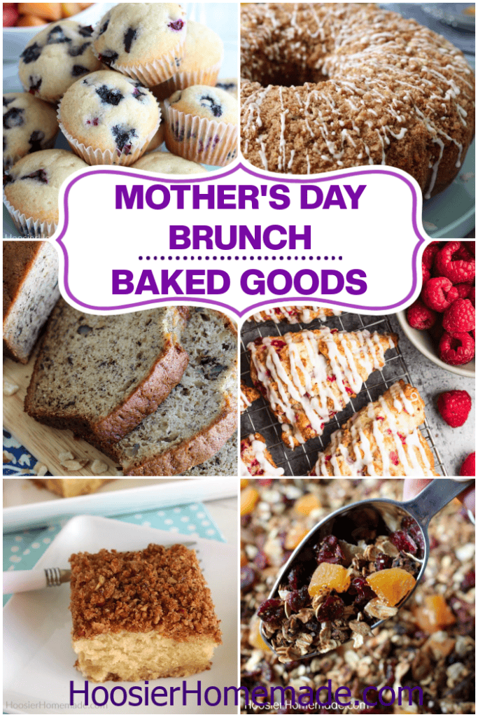Mother’s Day brunch baked goods including blueberry muffins, coffee cake, banana bread, scones, and crumb cake