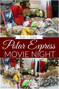 Polar Express Movie Night: Holiday Inspiration - Hoosier Homemade