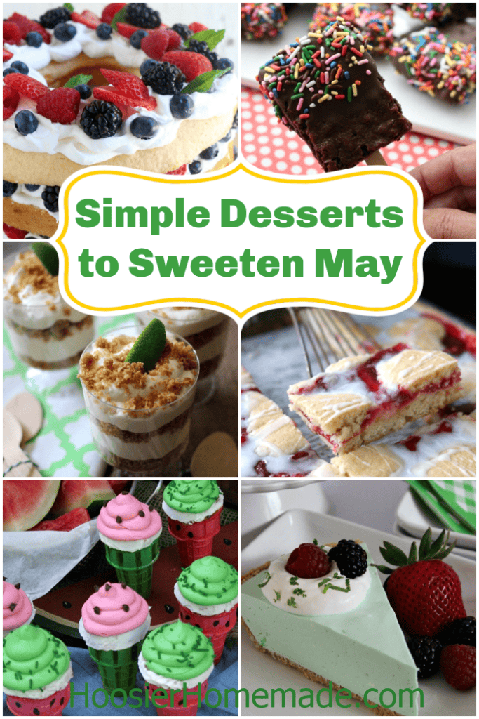 Simple May desserts including no-bake treats, fruit desserts, mini cheesecakes, and easy summer sweets.