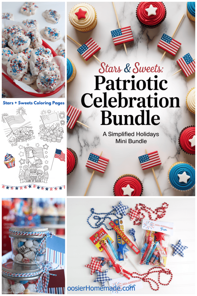 Collage featuring the Stars & Sweets Patriotic Celebration Bundle with cupcakes, red-white-and-blue snack mix, coloring pages, printable treat bags, gift tags, and festive Fourth of July decorations.