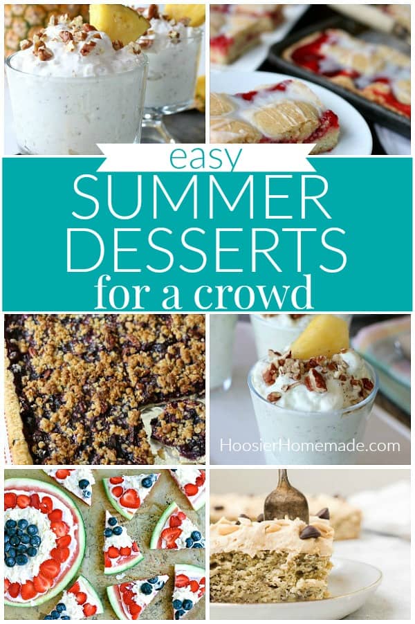 Summer Desserts for a Crowd