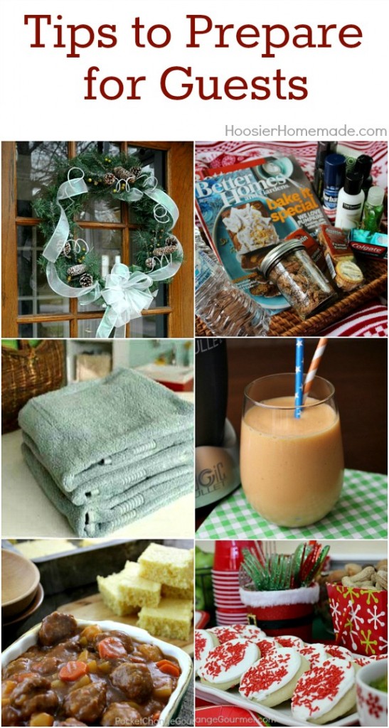6 Tips to Prepare for Guests - Hoosier Homemade