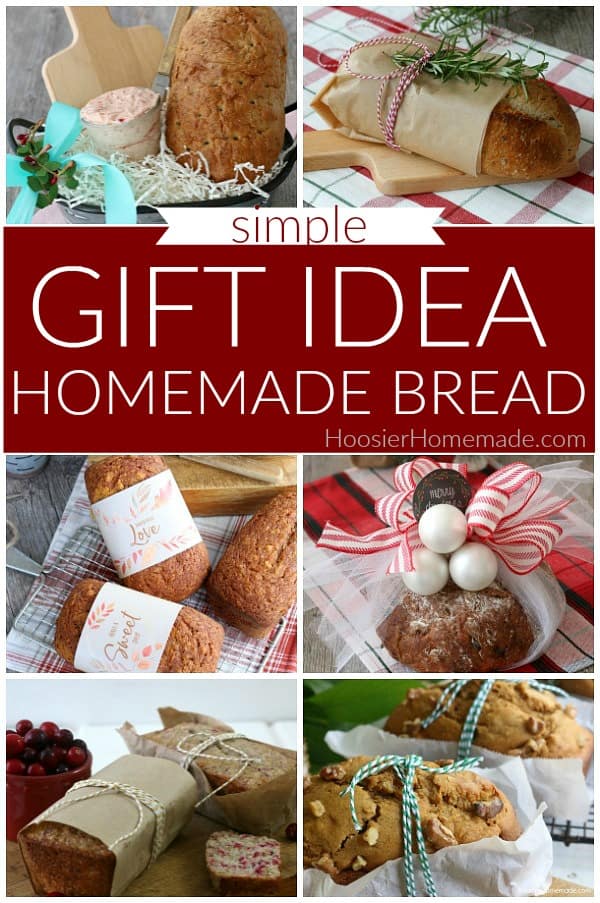 Homemade Bread Gift Idea